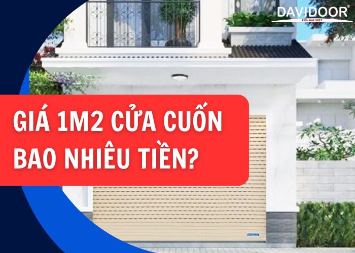 Giá 1m2 cửa cuốn bao nhiêu tiền?